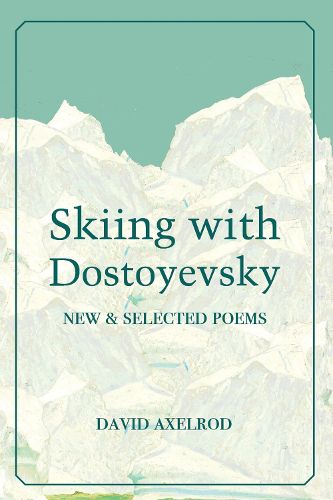 Cover image for Skiing with Dostoyevsky