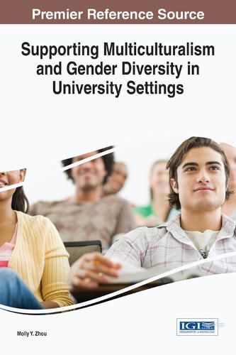 Cover image for Supporting Multiculturalism and Gender Diversity in University Settings