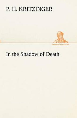 Cover image for In the Shadow of Death