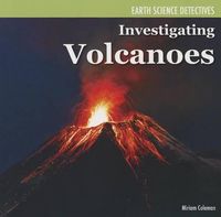 Cover image for Investigating Volcanoes