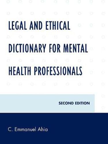 Cover image for Legal and Ethical Dictionary for Mental Health Professionals