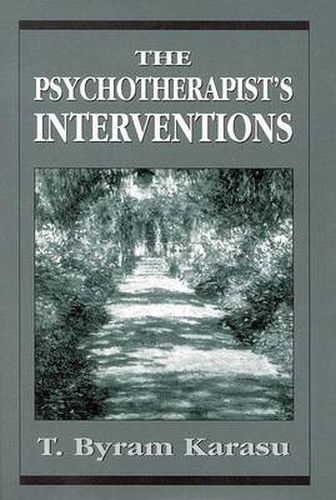 Cover image for The Psychotherapist's Interventions: Integrating Psychodynamic Perspectives in Clinical Practice