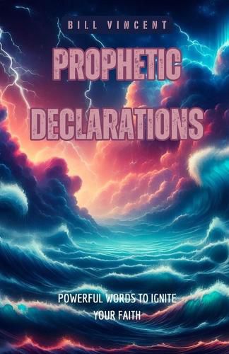 Cover image for Prophetic Declarations