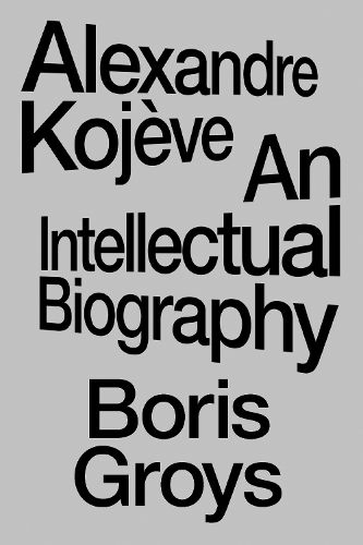 Cover image for Alexandre Kojeve