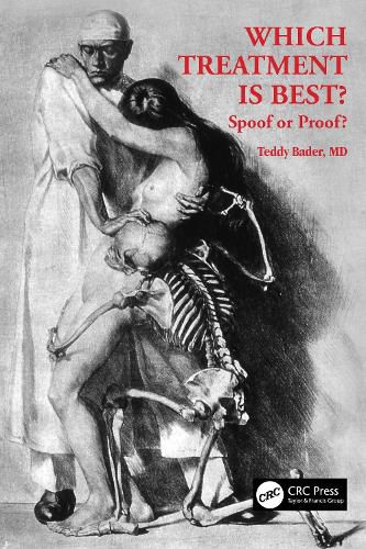 Cover image for Which Treatment Is Best? Spoof or Proof?