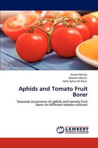 Cover image for Aphids and Tomato Fruit Borer