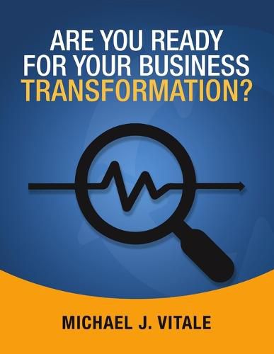 Cover image for Are You Ready for Your Business Transformation?