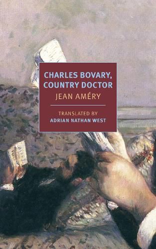 Cover image for Charles Bovary, Country Doctor: Portrait of a Simple Man