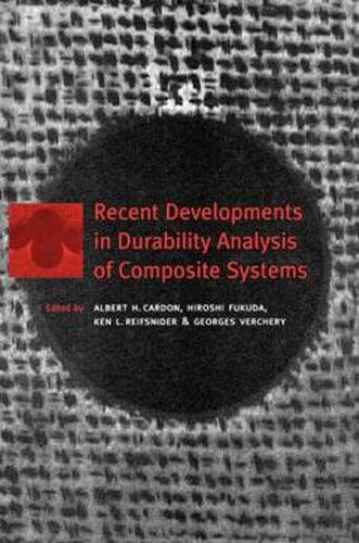 Cover image for Recent Developments in Durability Analysis of Composite Systems