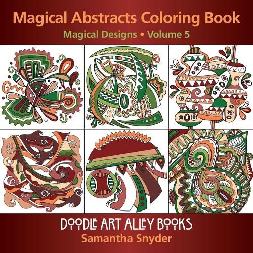 Cover image for Magical Abstracts Coloring Book: Magical Designs