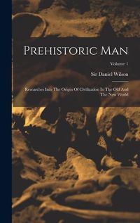 Cover image for Prehistoric Man