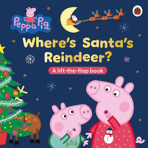 Cover image for Peppa Pig: Where's Santa's Reindeer?