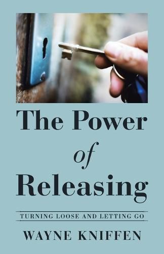Cover image for The Power of Releasing