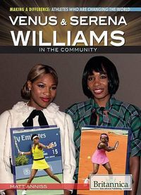 Cover image for Venus & Serena Williams in the Community