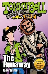 Cover image for Tommy Bell Bushranger Boy: The Runaway