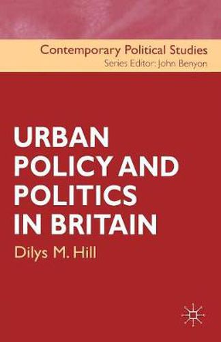 Cover image for Urban Policy and Politics in Britain