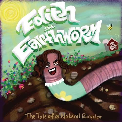 Cover image for Edith the Earthworm