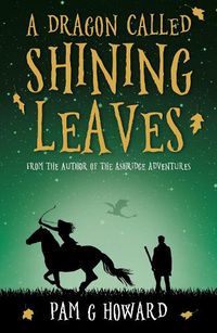 Cover image for A Dragon Called Shining Leaves
