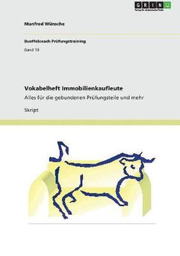 Cover image for Vokabelheft Immobilienkaufleute: Alles fur die gebundenen Prufungsteile und mehr