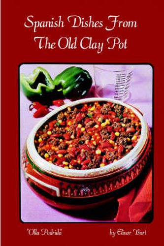 Cover image for Spanish Dishes From The Old Clay Pot