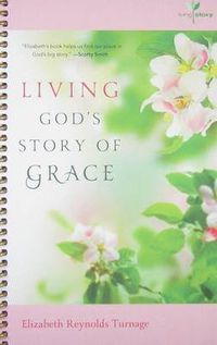 Cover image for Living God's Story of Grace