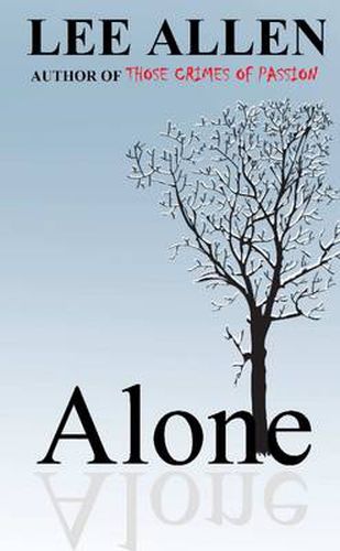 Alone