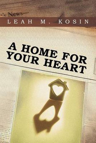 Cover image for A Home for Your Heart