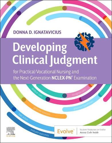 Cover image for Developing Clinical Judgment for Practical/Vocational Nursing and the Next-Generation NCLEX-PN (R) Examination