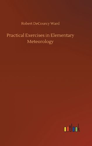 Cover image for Practical Exercises in Elementary Meteorology