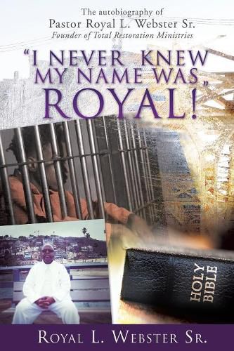 Cover image for I Never Knew My Name Was Royal !