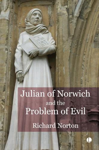 Cover image for Julian of Norwich and the Problem of Evil