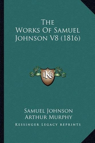 The Works of Samuel Johnson V8 (1816)