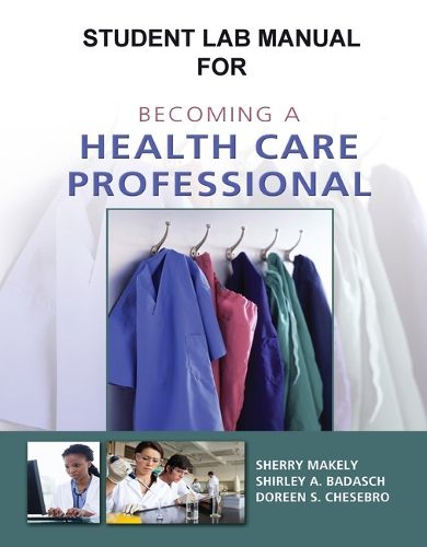 Cover image for Student Activity Guide for Becoming a Health Care Professional