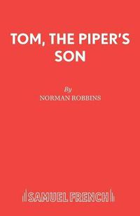 Cover image for Tom, the Piper's Son