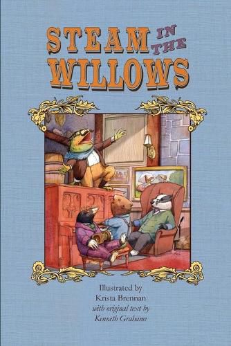 Cover image for Steam in the Willows: Standard Colour Edition