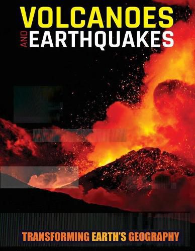 Volcanoes and Earthquakes