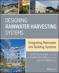 Cover image for Designing Rainwater Harvesting Systems - Integrating Rainwater into Building Systems