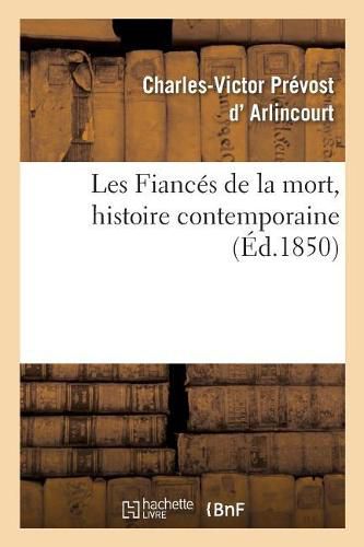 Cover image for Les Fiances de la Mort, Histoire Contemporaine