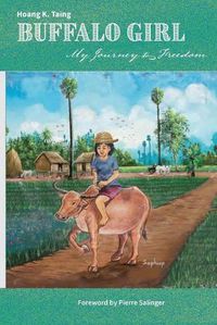 Cover image for Buffalo Girl: My Journey to Freedom