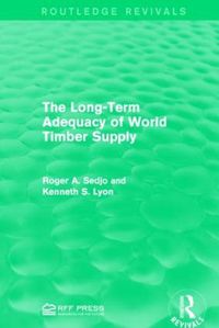 Cover image for The Long-Term Adequacy of World Timber Supply