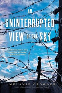 Cover image for An Uninterrupted View of the Sky