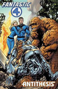 Cover image for Fantastic Four: Antithesis Treasury Edition