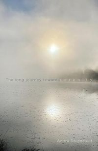 Cover image for The Long Journey Toward Serenity