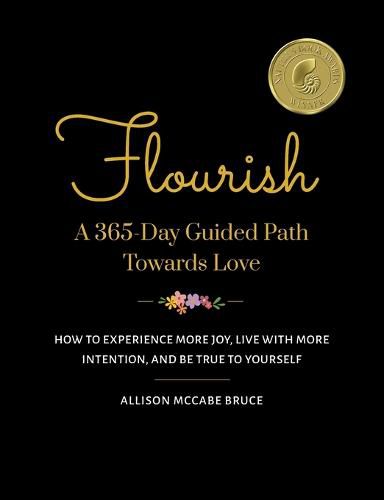 Flourish, A 365-Day Guided Path Towards Love