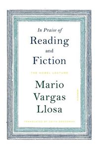 Cover image for In Praise of Reading and Fiction