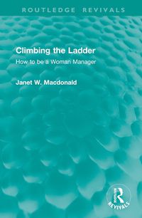 Cover image for Climbing the Ladder