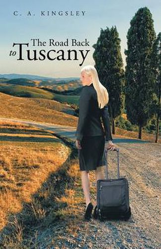 Cover image for The Road Back to Tuscany