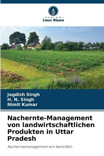 Cover image for Nachernte-Management von landwirtschaftlichen Produkten in Uttar Pradesh