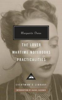 Cover image for The Lover, Wartime Notebooks, Practicalities