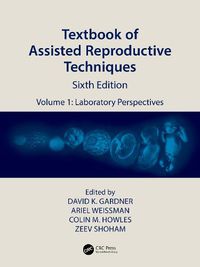 Cover image for Textbook of Assisted Reproductive Techniques